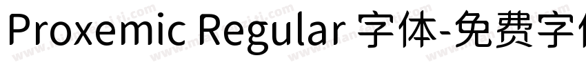 Proxemic Regular 字体字体转换